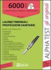 6000 quiz lauree triennali sanit�. I quesiti delle prove di ammissione. Con CD-ROM