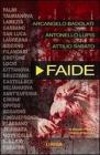 Faide. Con DVD