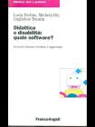 Didattica e disabilit�: quale software?