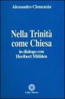 Nella Trinit� come Chiesa