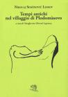 Anni antichi a Plodomasovo