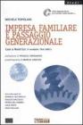 Impresa familiare e passaggio generazionale. Casi a Nord Est. Il modello TRA.SME's