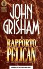 Il rapporto Pelican. E-book