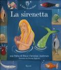 La sirenetta. Con CD Audio