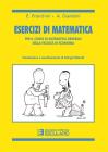 Esercizi di matematica. Per il corso di matematica generale della facolt� di economia