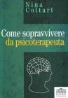 Come sopravvivere da psicoterapeuta