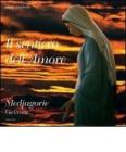 Il sentiero dell'amore. Medjugorie. Via crucis