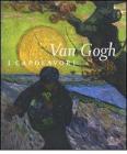 Van Gogh. I capolavori