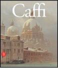 Ippolito Caffi. Luci del Mediterraneo