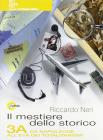 Il mestiere dello storico. Per la Scuola media vol.3