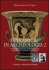 Ceramica in archeologia vol.2 Ceramica in archeologia vol.2