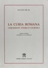 La curia romana. Lineamenti storico-giuridici