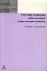 Fonologia comparata delle principali lingue europee moderne Fonologia comparata delle principali lingue europee moderne