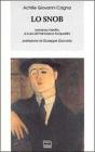 Lo snob. In appendice: �Divorziamo�