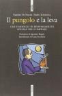 Il pungolo e la leva. Casi e modelli di responsabilit� sociale delle imprese