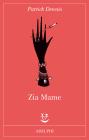 Zia Mame Zia Mame