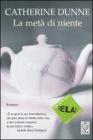 La met� di niente. Ediz. a caratteri grandi