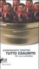 Tutto esaurito. Chi ama � pericoloso