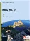 Stella polare. Con espansione online. Per la Scuola media vol.1