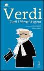 Tutti i libretti d'opera Tutti i libretti d'opera