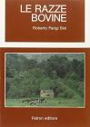 Le razze bovine Le razze bovine