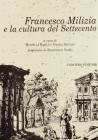 Francesco Milizia e la cultura del Settecento