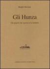 Gli Hunza. Un popolo che ignora la malattia Gli Hunza. Un popolo che ignora la malattia