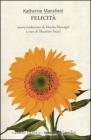Felicit� e altri racconti