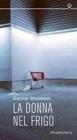 La donna nel frigo