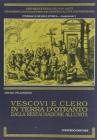 Vescovi e clero in terra d'Otranto dalla restaurazione all'unit�