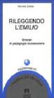 Rileggendo l'Emilio. Itinerari di pedagogia rousseauiana