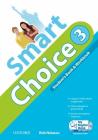 Smart choice. Student's book-Workbook-My digital book. Con espansione online. Per la Scuola media. Con CD-ROM vol.3