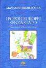 I popoli europei senza stato. Viaggio attraverso le etnie dimenticate