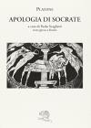 Apologia di Socrate. Testo greco a fronte