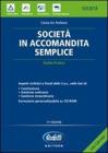 Societ� in accomandita semplice. Con CD-ROM