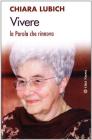 Vivere. La parola che rinnova