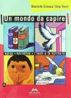Un mondo da capire. Per le Scuole superiori
