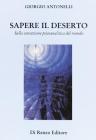 Sapere il deserto. Sulla concezione psicoanalitica del mondo