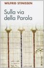 Sulla via della parola