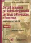 Corso di formazione per addetti e responsabili dei servizi di prevenzione e protezione. Linee guida ai corsi della 195 vol.2