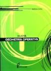 Nuova geometria operativa. Per le Scuole superiori vol.1