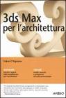 3DS Max per l'architettura