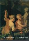 Ponentini e foresti. Pittura europea nelle collezioni dei Musei civici di Padova. Catalogo della mostra (Padova, 1992)