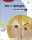 Arte e immagine. Vol. A-B1-B2-B3. Ediz. piuma. Per la Scuola media. Con CD-ROM