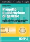 Progetto e costruzione di gallerie. Analisi delle deformazioni controllate nelle rocce e nei suoli (ADECO-RS)
