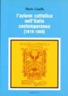 L' azione Cattolica nell'Italia contemporanea (1919-1969)