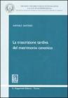 La trascrizione tardiva del matrimonio canonico