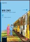 Wir zwei. Kursbuch. Vol. unico. Con espansione online. Per la Scuola media
