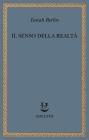 Il senso della realt�. Studi sulle idee e la loro storia