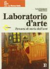 Laboratorio d'arte. Per la Scuola media. Con CD-ROM vol.2